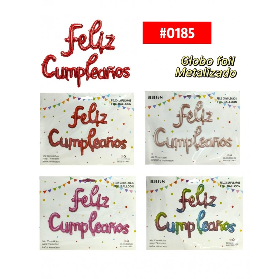 KIT DE GLOBOS FELIZ CUMPLEAÑOS CORRIDO #0185 P.U
