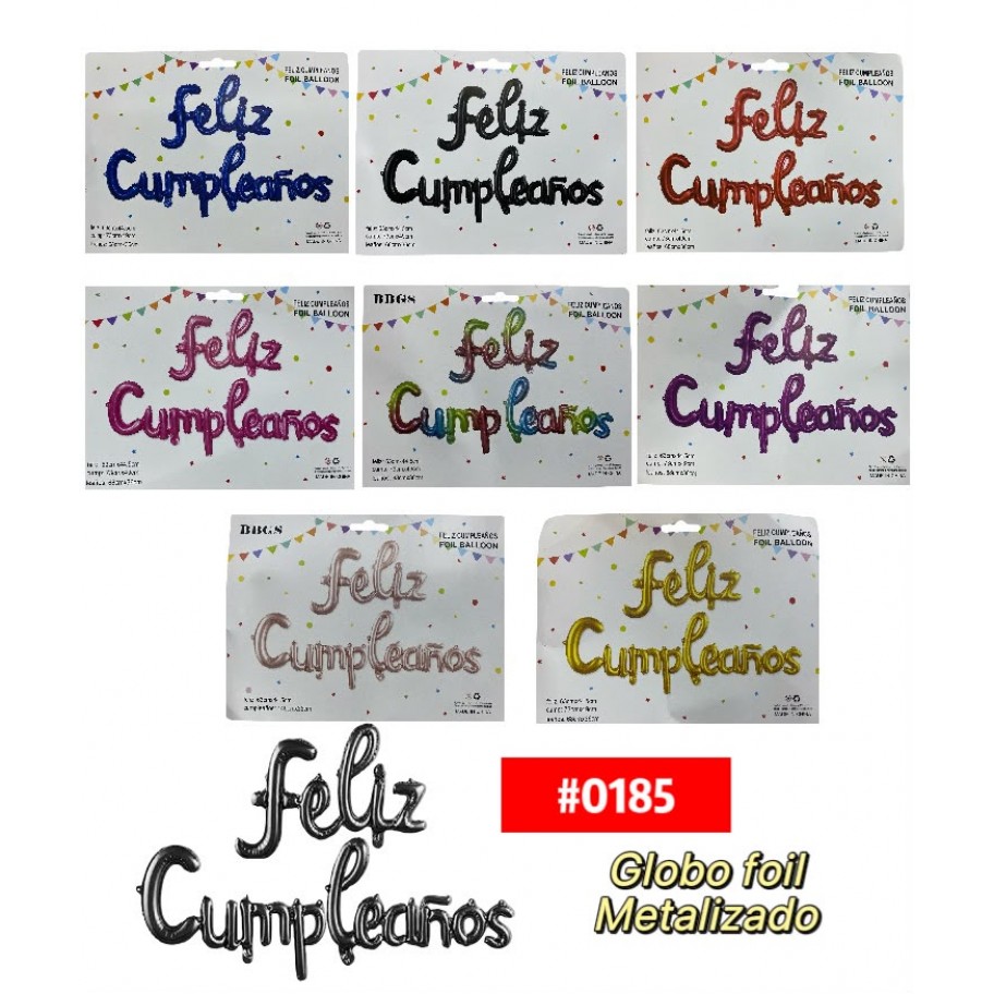 KIT DE GLOBOS FELIZ CUMPLEAÑOS CORRIDO #0185 P.U