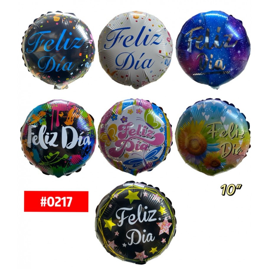 GLOBO FELIZ DIA 10" #0217 GRANEL