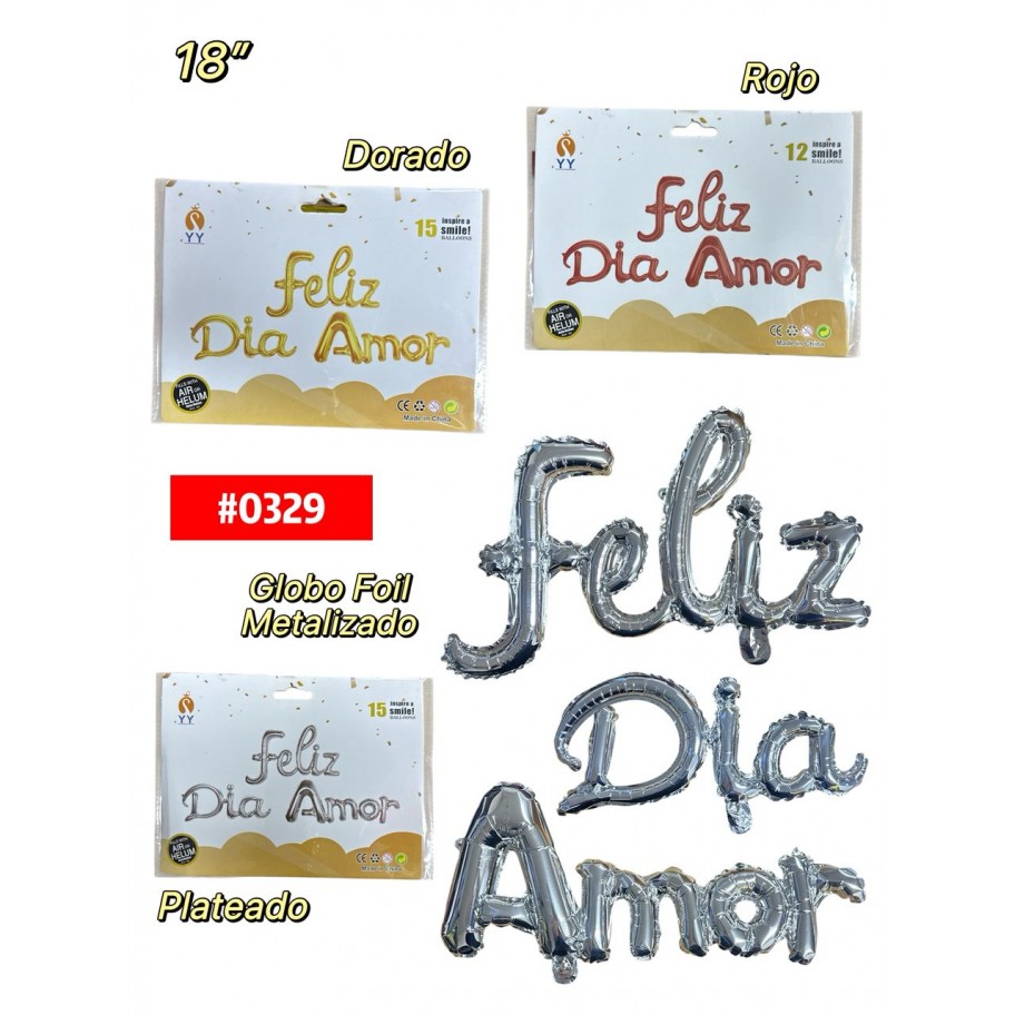 KIT DE GLOBOS FELIZ DIA AMOR CORRIDO #0329 P.U