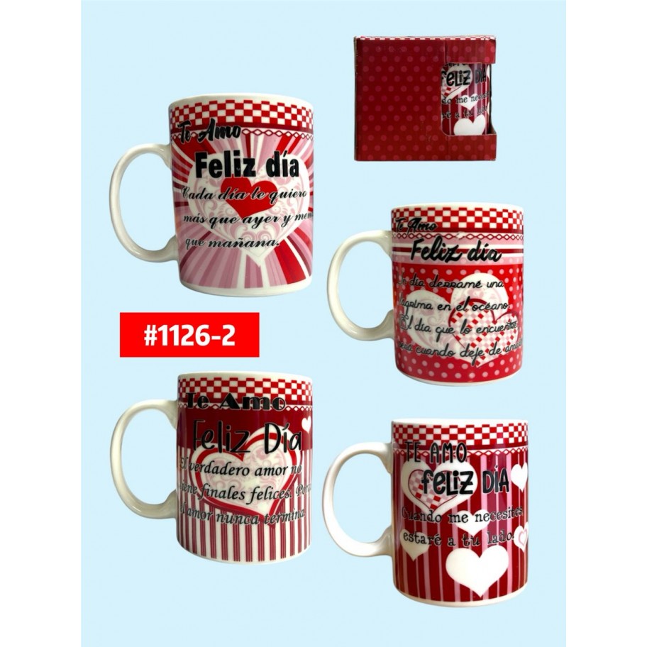TAZA TE AMO/FELIZ DIA   #1126-2