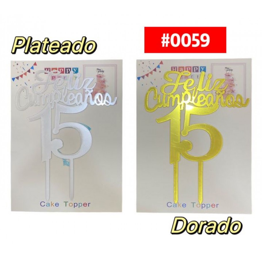 TOPPER FELIZ CUMPLEAÑOS 15 G #0059 P.U
