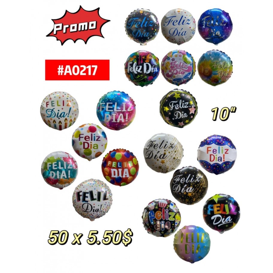 GLOBO FELIZ DIA 10" *50uds GRANEL #A0217 PROMO